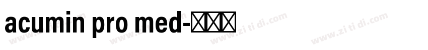acumin pro med字体转换